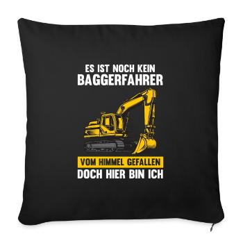 Bagger Fahrer Bagger Bauen Geschenk - Sofakissenbezug 45 x 45 cm - Schwarz - Vorne