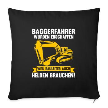 Bagger Fahrer Bagger Bauen Geschenk - Sofakissenbezug 45 x 45 cm - Schwarz - Vorne