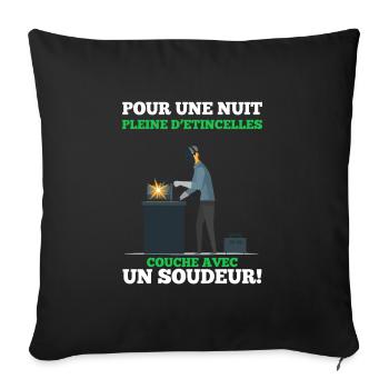 Soudeur shirt • Couche avec Soudeur Cadeau - Housse de coussin décorative 45 x 45 cm - noir - Devant