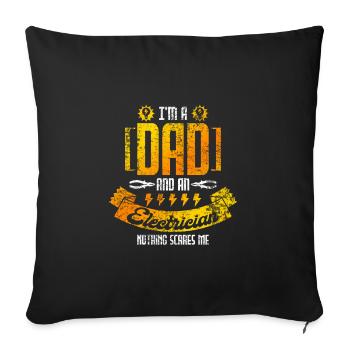 Electrician father - Sofa pillowcase 17,3'' x 17,3'' (45 x 45 cm) - black - Front