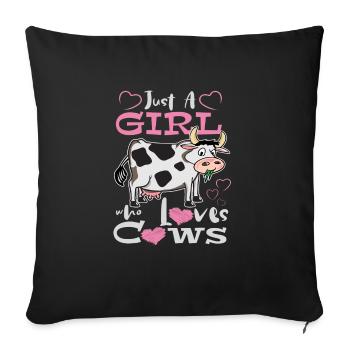 Just A Girl Who Loves Cows Cow Lover - Sofa pillowcase 17,3'' x 17,3'' (45 x 45 cm) - black - Front