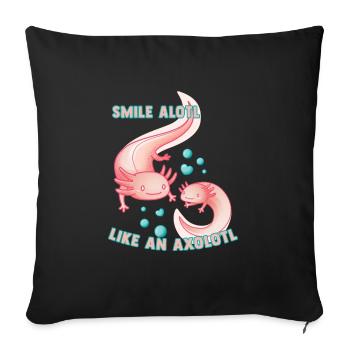 Axolotl Smile Alotl Kawaii Funny Gift - Sofa pillowcase 17,3'' x 17,3'' (45 x 45 cm) - black - Front