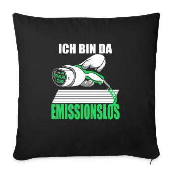 Ich bin da Emissionlos Elektroauto Fahrer - Sofakissenbezug 45 x 45 cm - Schwarz - Vorne