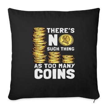 Coin Collector Coin Collect Money Gift Idea - Sofa pillowcase 17,3'' x 17,3'' (45 x 45 cm) - black - Front
