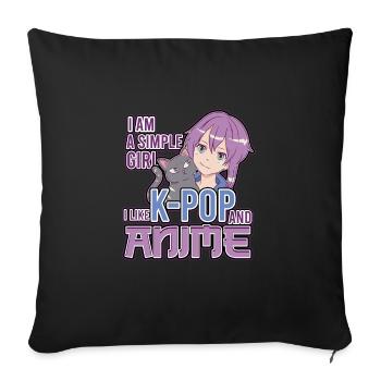Je suis une fille simple J’aime la K-Pop et l’Anime - Housse de coussin décorative 45 x 45 cm - noir - Devant