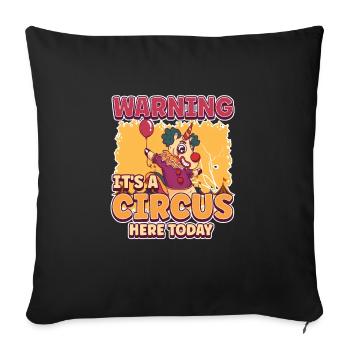 Warning Its A Circus Here Today Crazy Unicorn - Sofa pillowcase 17,3'' x 17,3'' (45 x 45 cm) - black - Front