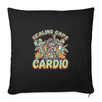 Sealing Caps Is My Cardio for a Pest Control - Sofa pillowcase 17,3'' x 17,3'' (45 x 45 cm) - black - Front