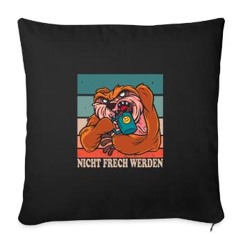 Nicht Frech Werden Design für Faultier Fans - Sofakissenbezug 45 x 45 cm - Schwarz - Vorne