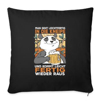 Man geht leichtfertig in die Kneipe Panda Bier - Sofakissenbezug 45 x 45 cm - Schwarz - Vorne