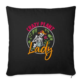 Crazy Plant Lady Garden Farmer Gardening - Sofa pillowcase 17,3'' x 17,3'' (45 x 45 cm) - black - Front