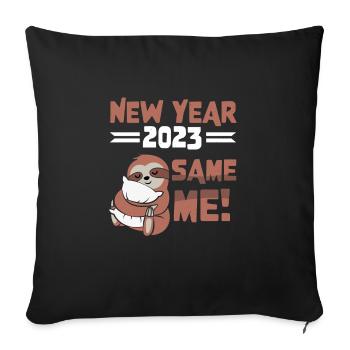 Nouvel An 2023 Same Me! Paresseux paresseux - Housse de coussin décorative 45 x 45 cm - noir - Devant