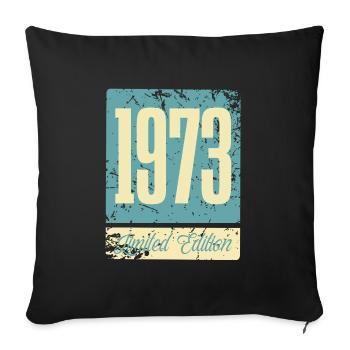 1973 Anniversaire de naissance Année de naissance - Housse de coussin décorative 45 x 45 cm - noir - Devant