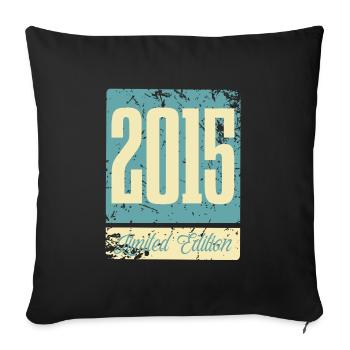 2015 Anniversaire de naissance Année de naissance - Housse de coussin décorative 45 x 45 cm - noir - Devant