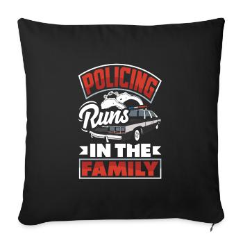 Policing runs in the Family Father's Day Design - Sofakissenbezug 45 x 45 cm - Schwarz - Vorne