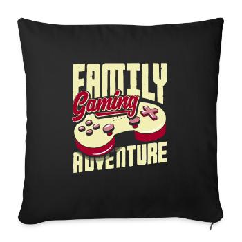 Family Gaming Adventure Fathers Day Gamer - Sofa pillowcase 17,3'' x 17,3'' (45 x 45 cm) - black - Front