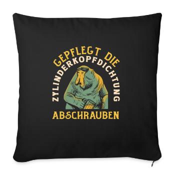 Gepflegt die Zylinderkopfdichtung abschrauben - Sofakissenbezug 45 x 45 cm - Schwarz - Vorne