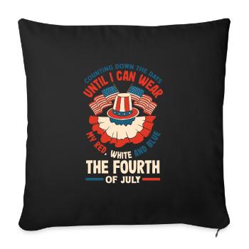 I can wear my red, white, and blue on the Fourth - Sofa pillowcase 17,3'' x 17,3'' (45 x 45 cm) - black - Front