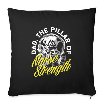 Dad the Pillar of Norse Strength Father's Day - Sofa pillowcase 17,3'' x 17,3'' (45 x 45 cm) - black - Front