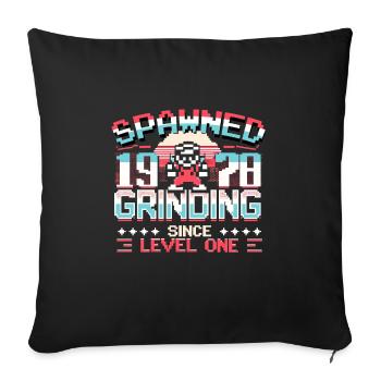 Spawned 1978 Grinding Since Level One Funny Gamer - Sofa pillowcase 17,3'' x 17,3'' (45 x 45 cm) - black - Front