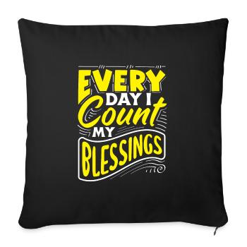 Chaque jour, je compte mes bénédictions comme un message positif - Housse de coussin décorative 45 x 45 cm - noir - Devant