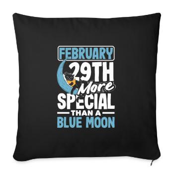 February 29th More Special Than a  Leap - Sofakissenbezug 45 x 45 cm - Schwarz - Vorne