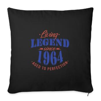 Living legend since 1964 Birthday - Sofa pillowcase 17,3'' x 17,3'' (45 x 45 cm) - black - Front