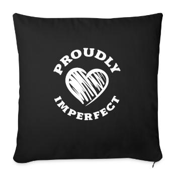 Embrace Your Quirks - Authenticity Is Gorgeous - Sofa pillowcase 17,3'' x 17,3'' (45 x 45 cm) - black - Front