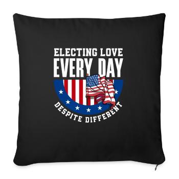 Electing Love Every Day Unity Patriotic American - Sofa pillowcase 17,3'' x 17,3'' (45 x 45 cm) - black - Front