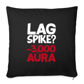 Was Spike lagging? -3000 aura Gaming Gamer - Sofa pillowcase 17,3'' x 17,3'' (45 x 45 cm) - black - Front