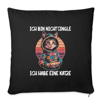 I'm not single I have a cat - Sofa pillowcase 17,3'' x 17,3'' (45 x 45 cm) - black - Front