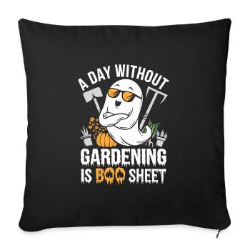 Une journée sans jardinage est Boo Sheet Ghost - Housse de coussin décorative 45 x 45 cm - noir - Devant