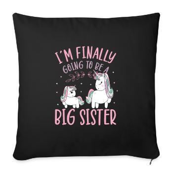 I'm Finally Going To Be A Big Sister Unicorn Gift - Sofa pillowcase 17,3'' x 17,3'' (45 x 45 cm) - black - Front