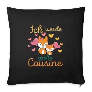 Soon big cousin 2026 Foxes become big cousin - Sofa pillowcase 17,3'' x 17,3'' (45 x 45 cm) - black - Front