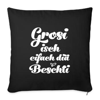 Grosi isch eifach diä beschti Oma Schweiz - Sofakissenbezug 45 x 45 cm - Schwarz - Vorne