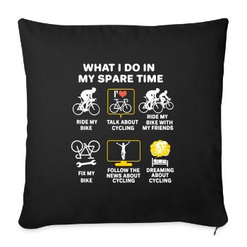 Cyclist cycling passion cycling humour gift - Sofa pillowcase 17,3'' x 17,3'' (45 x 45 cm) - black - Front