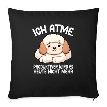 Je respire plus roductivement, il n’y a plus de caniche aujourd’hui - Housse de coussin décorative 45 x 45 cm - noir - Devant