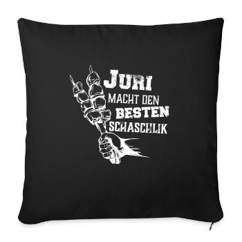 Juri macht den besten Schaschlik Grill Geschenk - Sofakissenbezug 45 x 45 cm - Schwarz - Vorne
