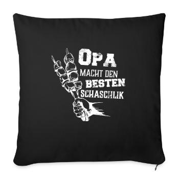 Opa macht den besten Schaschlik Grill Geschenk - Sofakissenbezug 45 x 45 cm - Schwarz - Vorne