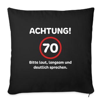 70. Geburtstag Geschenkidee - Sofakissenbezug 45 x 45 cm - Schwarz - Vorne
