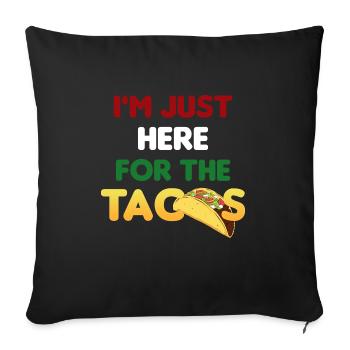 Taco Tortilla Mais Mexiko Essen I Geschenk - Sofakissenbezug 45 x 45 cm - Schwarz - Vorne