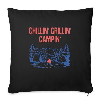 Chillin' Grillin' Campin' Funny Camping Humor - Sofa pillowcase 17,3'' x 17,3'' (45 x 45 cm) - black - Front