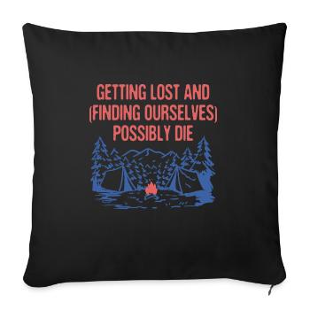 Perdez-vous et peut-être le camping-car amusant - Housse de coussin décorative 45 x 45 cm - noir - Devant