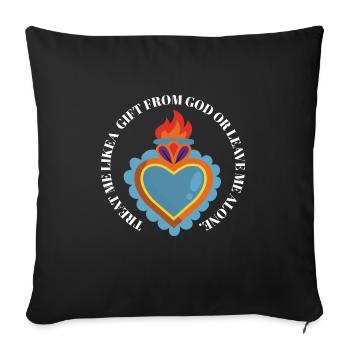Treat Me Like A Gift From God Religious Team - Sofakissenbezug 45 x 45 cm - Schwarz - Vorne