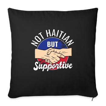 Pas haïtien mais un voyageur de campagne solidaire Haïti - Housse de coussin décorative 45 x 45 cm - noir - Devant