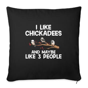 Bird Chickadee Bird Watching - Sofa pillowcase 17,3'' x 17,3'' (45 x 45 cm) - black - Front