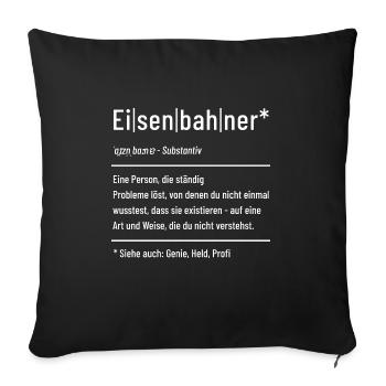 Eisenbahner - Definition - Lexikon - Sofakissenbezug 45 x 45 cm - Schwarz - Vorne