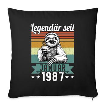 Faultier Legendär seit Januar 1987 Geburtstag - Sofakissenbezug 45 x 45 cm - Schwarz - Vorne