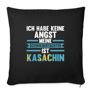 Ich habe keine Angst meine Schwiegertochter ist Ka - Sofakissenbezug 45 x 45 cm - Schwarz - Vorne