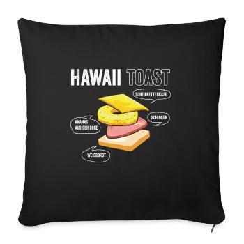 Hawaii Toast - Sofakissenbezug 45 x 45 cm - Schwarz - Vorne