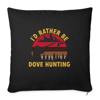 Pigeon Hunter, Pigeon Hunting, Pigeons - Sofa pillowcase 17,3'' x 17,3'' (45 x 45 cm) - black - Front